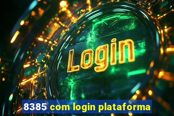 8385 com login plataforma